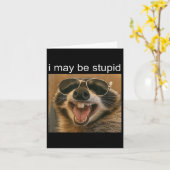 Dank Meme Gen-z Humo kann ich stupid Funny Raccoon Karte (Gelbe Blume)