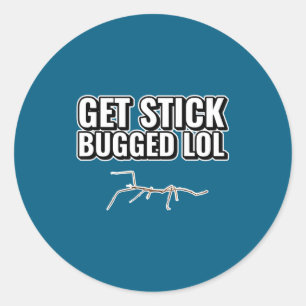 Dank Meme Get Stick Bugged Lol Lustiger Tanzkäfer Runder Aufkleber