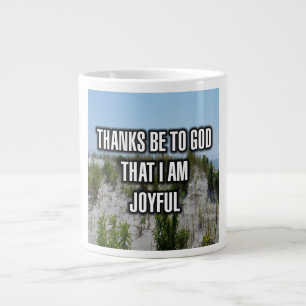 Dank sei Gott, dass ich fröhlich bin Tasse