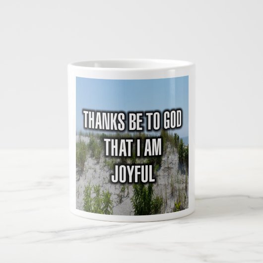 Dank sei Gott, dass ich fröhlich bin Tasse (Vorderseite)