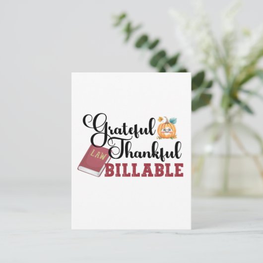 Dankbar an die Billable - Erntedank der Anwälte Postkarte (Stehend Vorderseite)