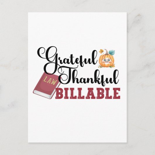Dankbar an die Billable - Erntedank der Anwälte Postkarte (Vorderseite)