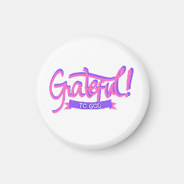 Dankbar an Gott Magnet