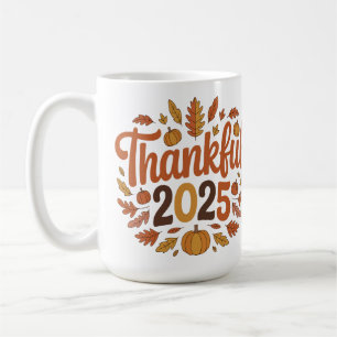 Dankbar Autumn Pumpkin Erntedank Tasse 2025