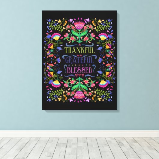 Dankbar, dankbar, gesegnet | Diese Kunst anpassen Leinwanddruck (Insitu (Holzboden))