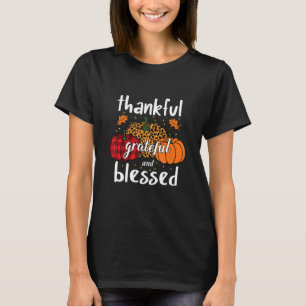 Dankbar Dankbar Gesegnet Erntedankfest Männer Frau T-Shirt