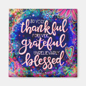 Dankbar, dankbar, gesegnet Hübsch Blue Trendy Magnet (Vorne)