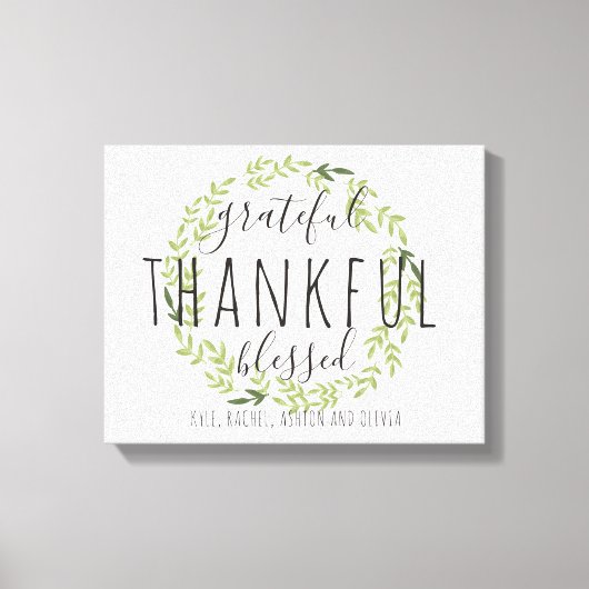 Dankbar, dankbar, gesegnet Personalisierte Leinwan Leinwanddruck (Vorderseite)