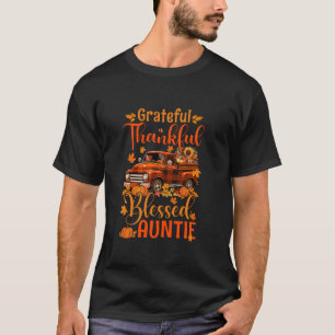 Dankbar dankbar, stolz gesegnet Tante Thanksgivin T-Shirt