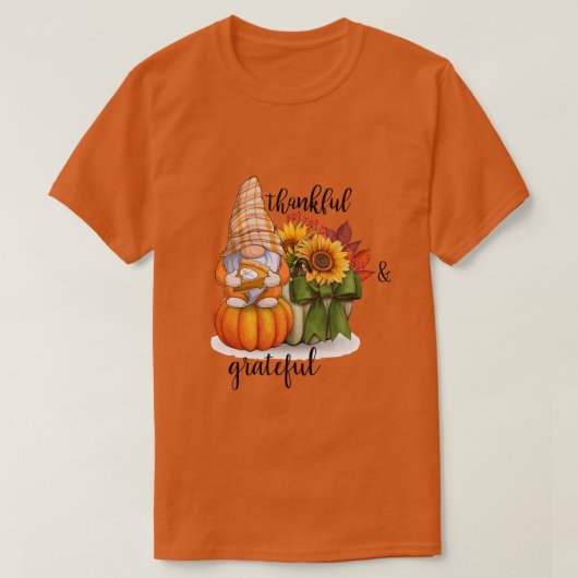 Dankbar & dankbar T-Shirt (Design vorne)