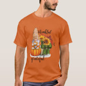 Dankbar & dankbar T-Shirt (Vorderseite)