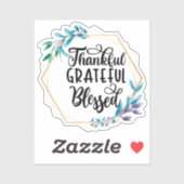 Dankbar, dankbar und gesegnet aufkleber (Blatt)