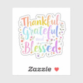Dankbar, dankbar und gesegnet - ein lebhafter Fall Aufkleber (Blatt)