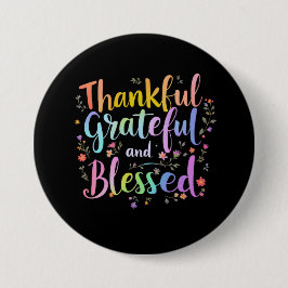 Dankbar, dankbar und gesegnet - ein lebhafter Fall Button