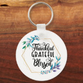 Dankbar, dankbar und gesegnet schlüsselanhänger (Vorderseite)