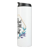 Dankbar, dankbar und gesegnet thermosbecher (Nach rechts gedreht)