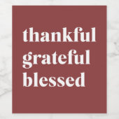 Dankbar Ergeben Gesegnet Weinetikett (Einzelnes Label)