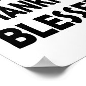Dankbar für alles | Dankbar und gesegnet Poster (Ecke)