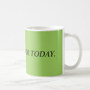 Dankbar für die heutige Tasse