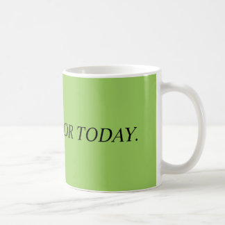 Dankbar für die heutige Tasse