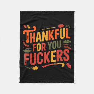 Dankbar Für Euch Forers Lustige Thanksgiving Freun Fleecedecke