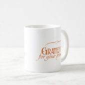 "Dankbar für Ihre Anwesenheit" Orange Typografy Ar Kaffeetasse (VorderseiteRechts)