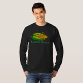 Dankbar für immer Mais  T-Shirt (Vorne ganz)