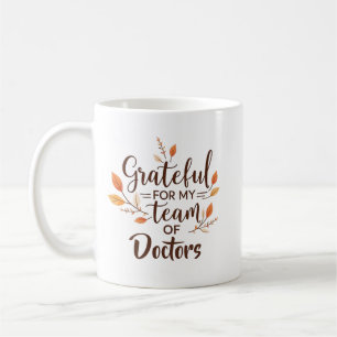 Dankbar für mein Ärzteteam Personalisiert Kaffeetasse