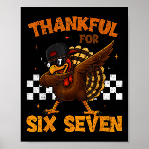 Dankbar für Six Seven 6 7 Meme 67 Erntedankfest Tu Poster