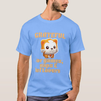 Dankbar für Spiele Nickerchen Reste lustige Famili T-Shirt
