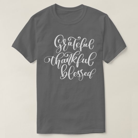 dankbar, gesegnet 2 T-Shirt (Design vorne)