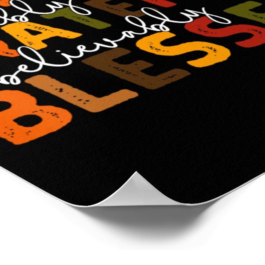 Dankbar gesegnet Dankbarkeit gesegnetes gesegnetes Poster (Ecke)