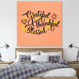 Dankbar, gesegnet Erntedank Geschenke Leinwanddruck