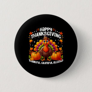Dankbar, gesegnet Glückwunsch Thanksgiving Turke Button