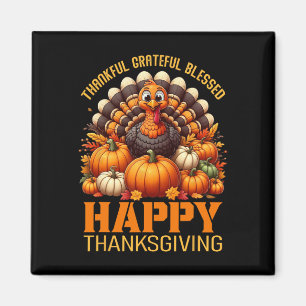 Dankbar, gesegnet Glückwunsch Thanksgiving Turke Magnet