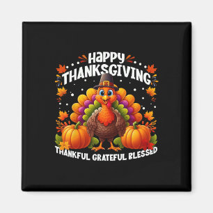 Dankbar, gesegnet Glückwunsch Thanksgiving Turke Magnet