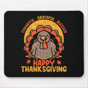Dankbar, gesegnet Glückwunsch Thanksgiving Turke Mousepad