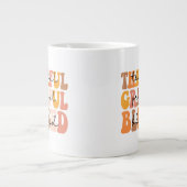 Dankbar, gesegnet Jumbo-Tasse (Vorderseite)