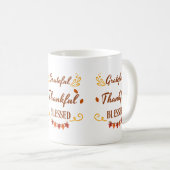 dankbar, gesegnet kaffeetasse (VorderseiteRechts)