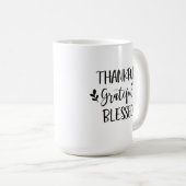 Dankbar, gesegnet kaffeetasse (VorderseiteRechts)