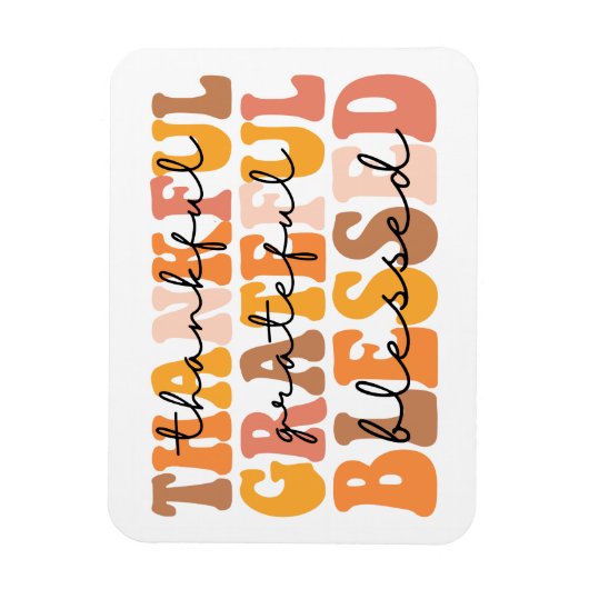 Dankbar, gesegnet magnet (Vertikal)