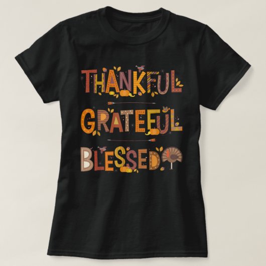Dankbar, gesegnet Pumpkin Türkei Thanksgiv T-Shirt (Design vorne)