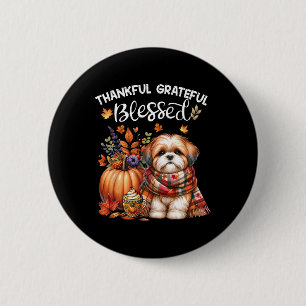 Dankbar, gesegnet Shih Tzu Dog Fall Y'all Button