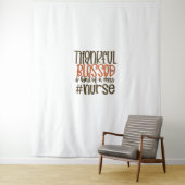 Dankbar gesegnet und irgendwie ein Chaos Nurse Tha Wandteppich (Beispiel)