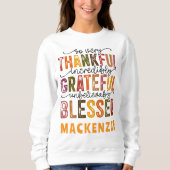 Dankbar gesegnet und lustig sweatshirt (Vorderseite)
