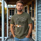 Dankbar, immer elegant Erntedank Herbst T-Shirt