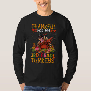 Dankbar, mein 3. Klasse Truthühner, der Lehrer ist T-Shirt
