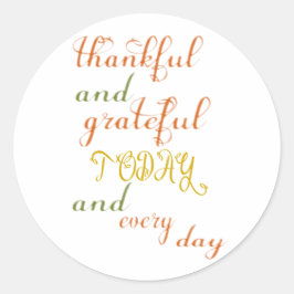 Dankbar und dankbar runder aufkleber