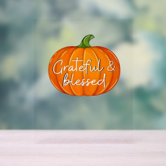 Dankbar und gesegnet - Pumpkin Fall Erntedank Acrylschild (Neutral)
