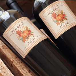 Dankbar und gesegnet Pumpkin | Fall Erntedank Weinetikett
